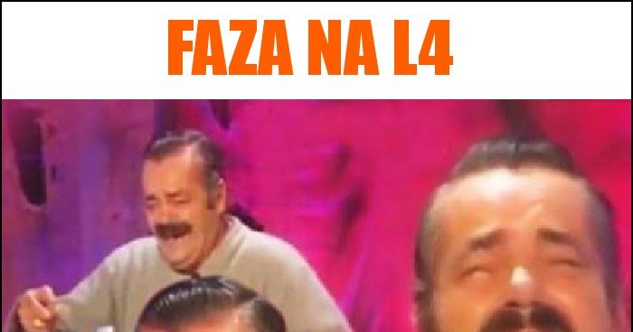 Faza na l4 memy gify i śmieszne obrazki facebook tapety demotywatory