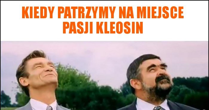 Kiedy patrzymy na miejsce pasji kleosin memy gify i śmieszne obrazki