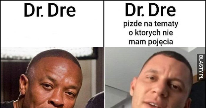 Dr Dre vs dziki trener Dr Dre picze na tematy o których nie mam