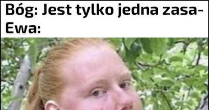 Bóg jest tylko jedna zasada Ewa gruba laska z jabłkiem w ustach memy