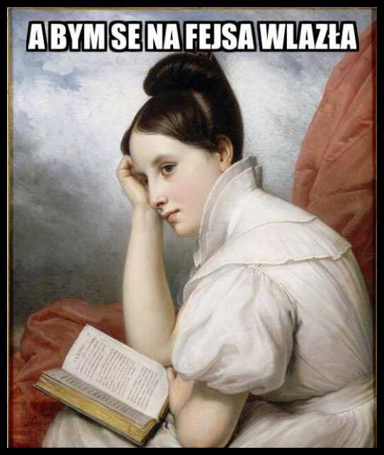 A bym se na fejsa wlazła