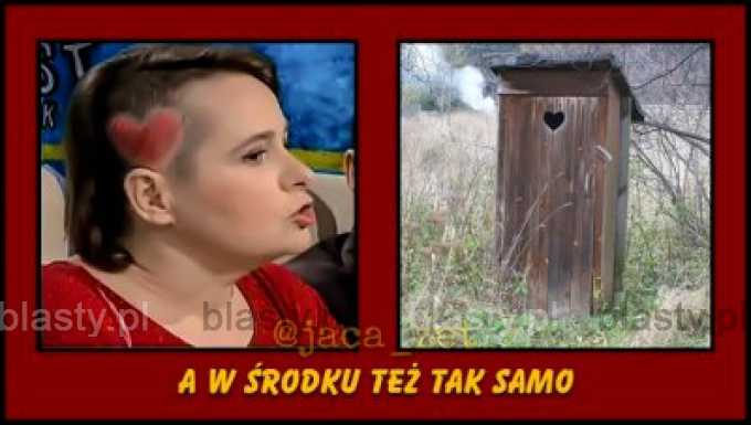 A w środku też tak samo