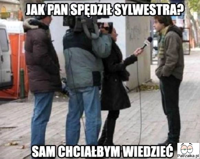 Jak Pan spędził sylwestra ?