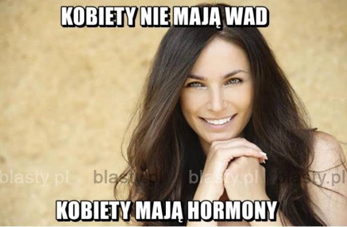 Kobiety nie mają wad