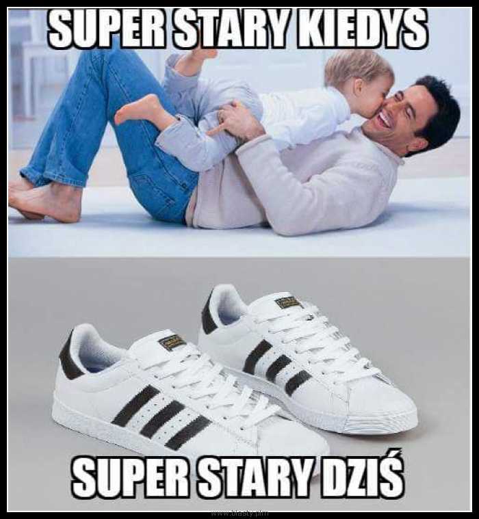 Super stary kiedy superstary dziś