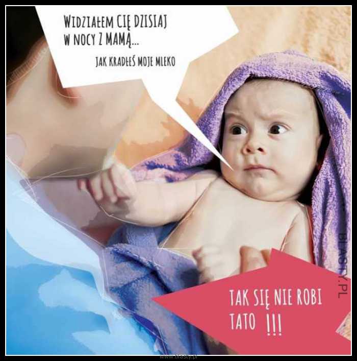 Widziałem Cie dzisiaj w nocy z mamą