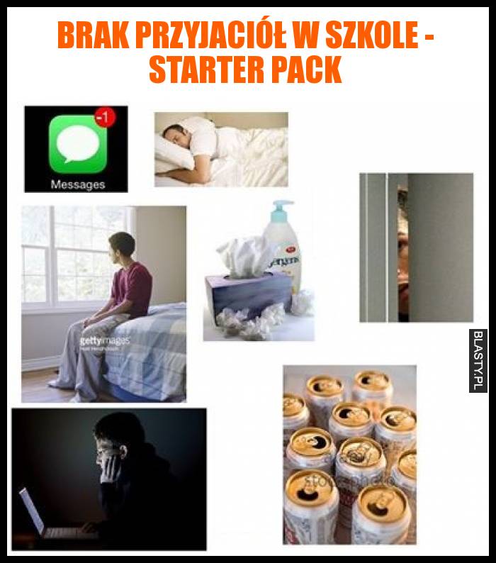 Brak przyjaciół w szkole - starter pack