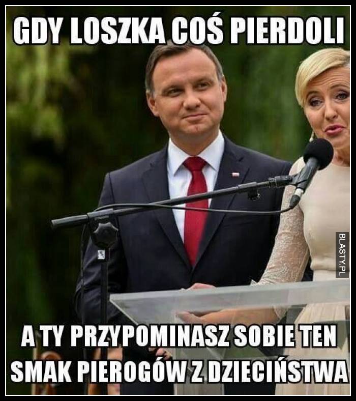 Gdy loszka coś pierd.. a Ty przypominasz sobie ten smak pierogów z dzieciństwa