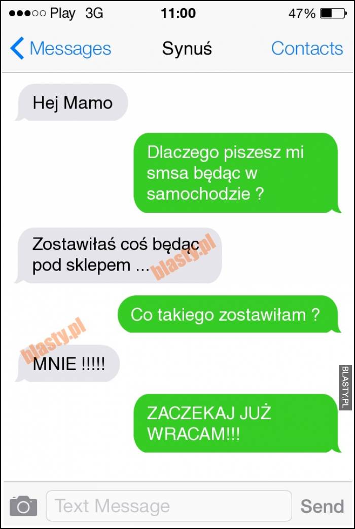 Hej mamo, dlaczego piszesz mi smsa będąc w samochodzie