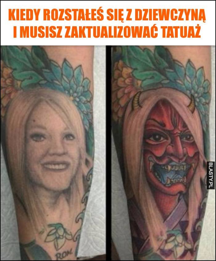 Kiedy rozstałeś się z dziewczyną i musisz zaktualizować tatuaż