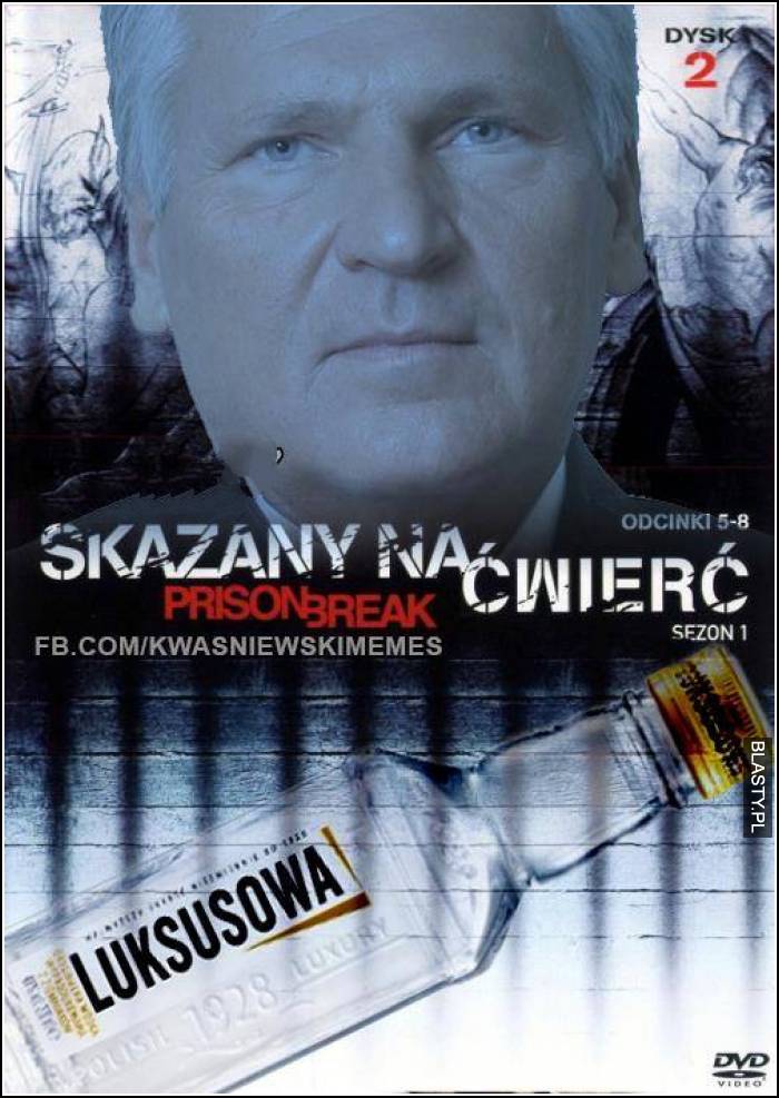 Skazany na ćwierć - prison break