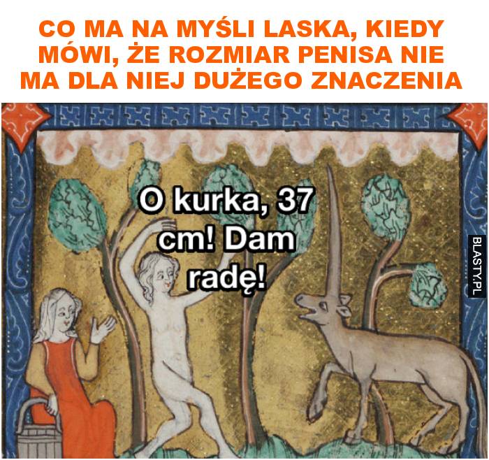 co ma na myśli laska, kiedy mówi, że rozmiar penisa nie ma dla niej dużego znaczenia