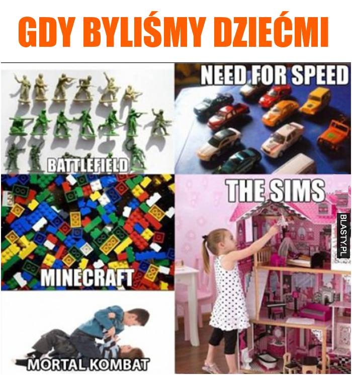 gdy byliśmy dziećmi