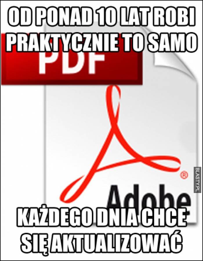 od 10 lat robi to samo