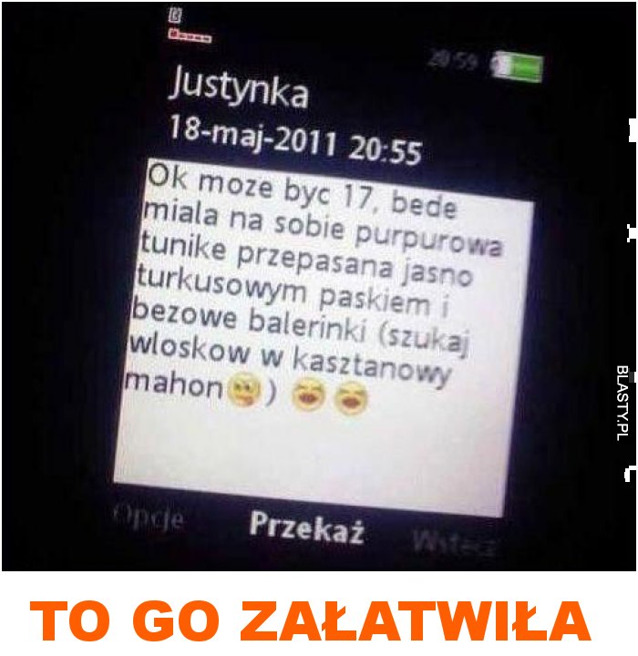 to go załatwiła