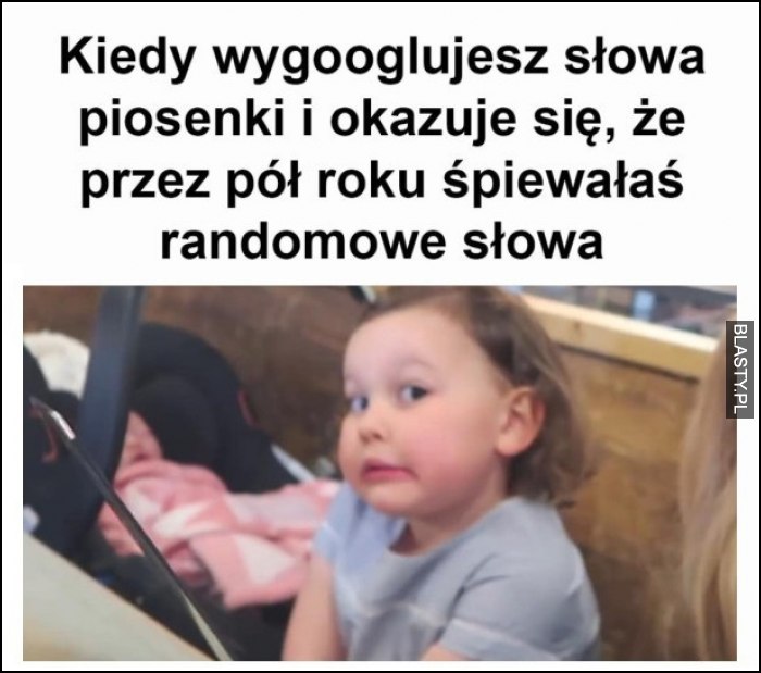 Kiedy wygooglujesz słowa piosenki