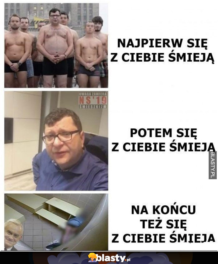 Najpierw się z ciebie śmieją