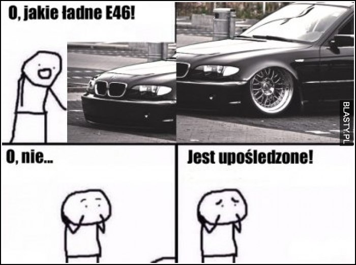 O jakie ładne BMW E46