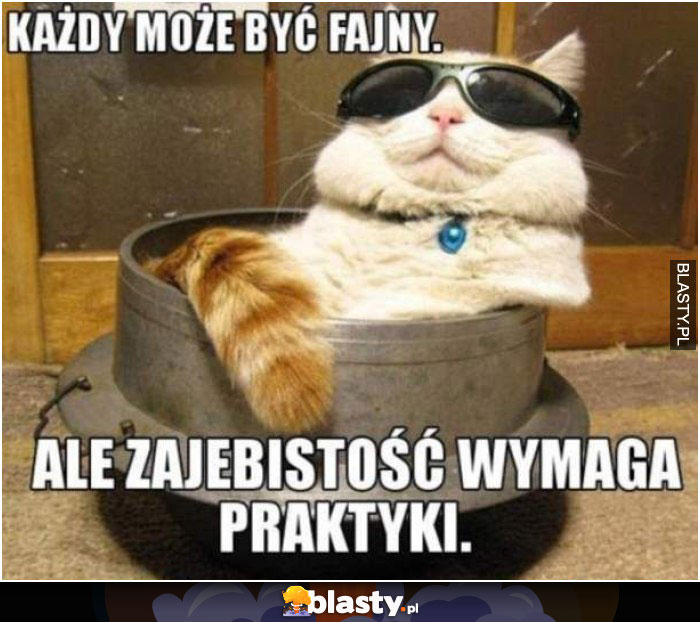 Każdy może być fajny