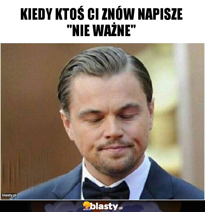 kiedy ktoś ci znów napisze 