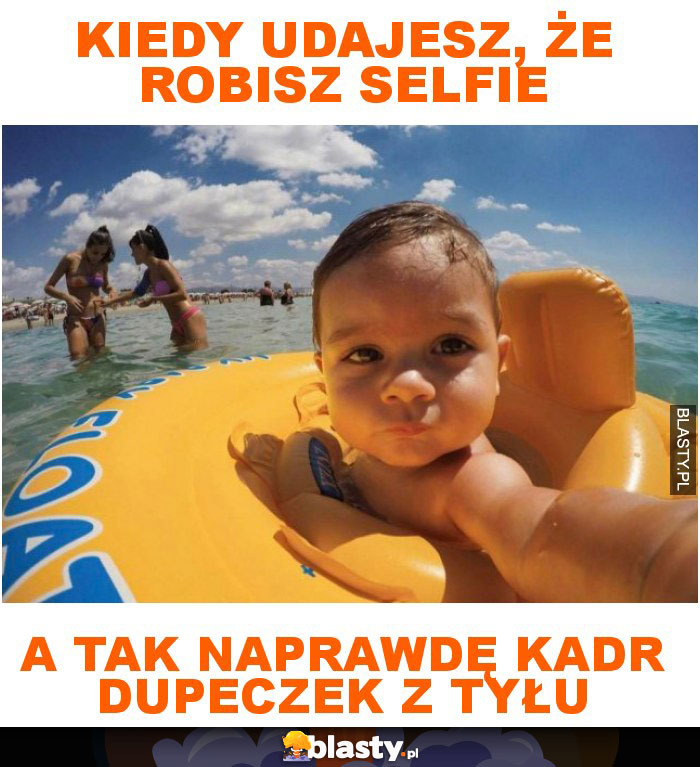 Kiedy udajesz, że robisz selfie a tak naprawdę kadr dupeczek z tyłu