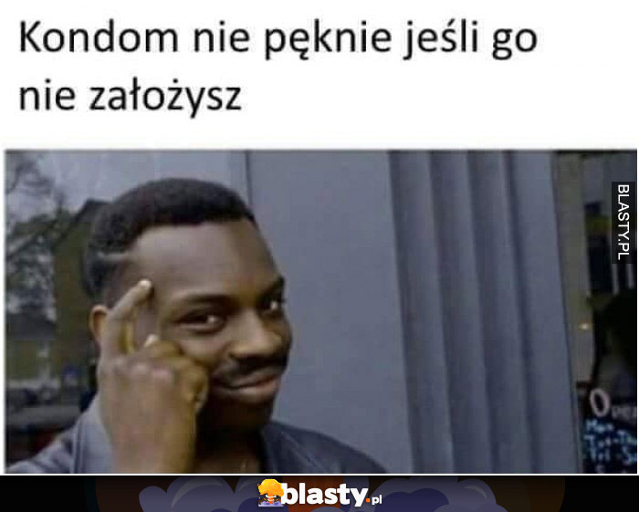 Kondom nie pęknie