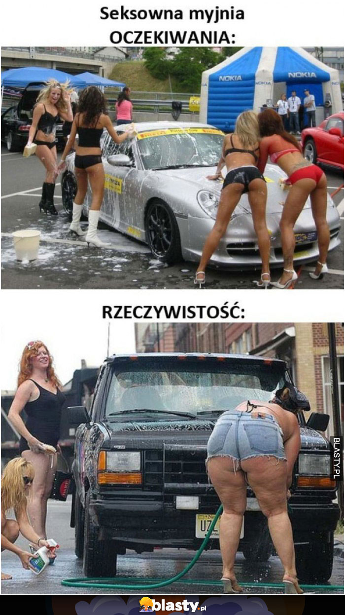 Seksowna myjnia oczekiwania vs rzeczywistość