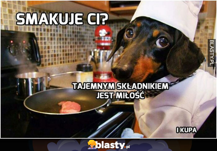 Smakuje Ci ? Tajemnicą smaku jest miłość