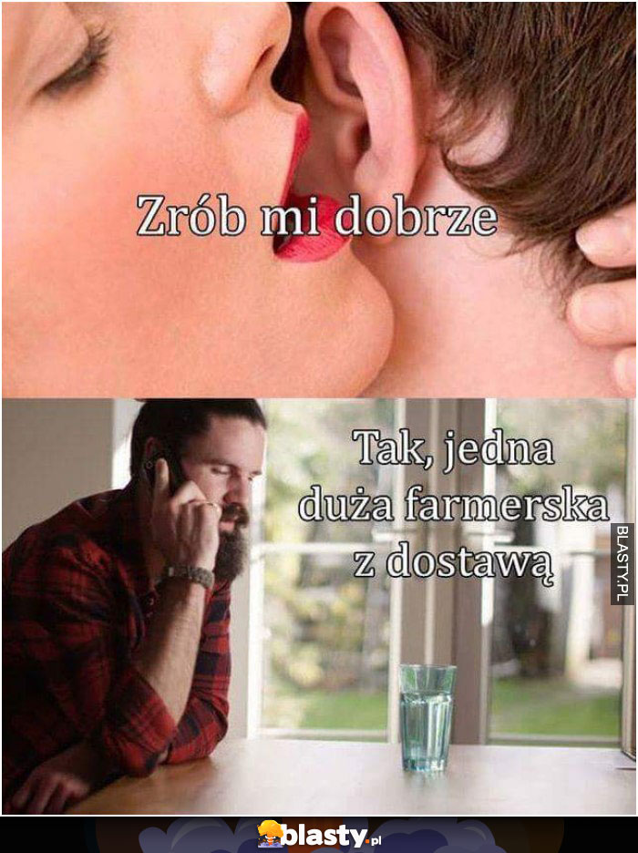 Zrób mi dobrze