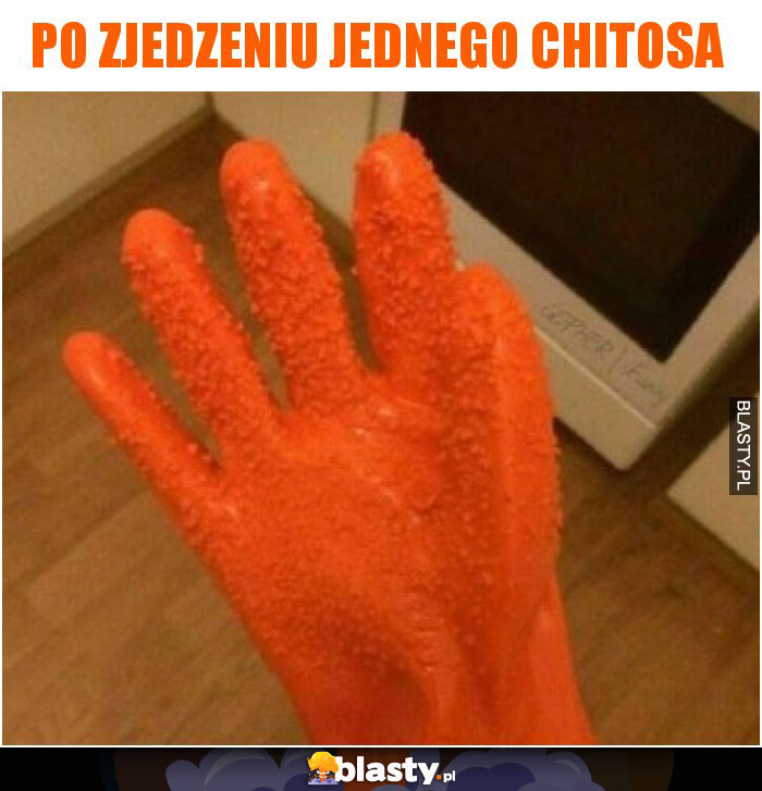 Po zjedzeniu jednego chitosa