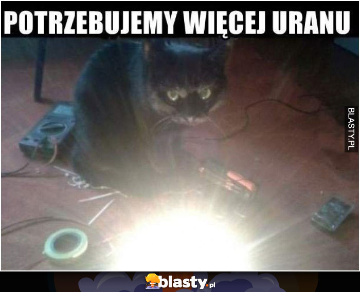 Potrzebujemy więcej uranu