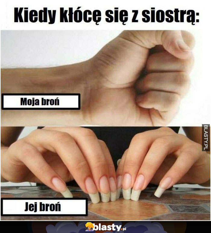 Kiedy kłócę się z siostrą