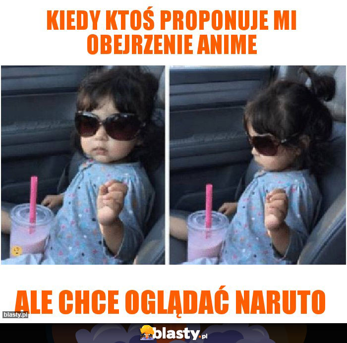 Kiedy ktoś proponuje mi obejrzenie anime