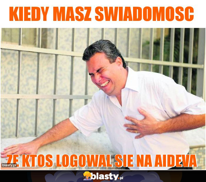 kiedy masz swiadomosc