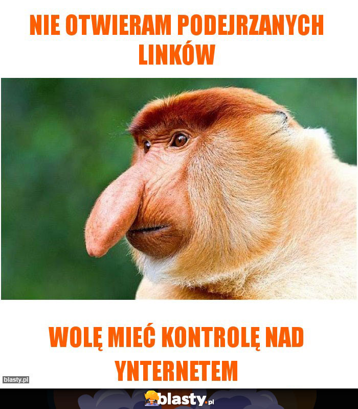 NIE OTWIERAM PODEJRZANYCH LINKÓW