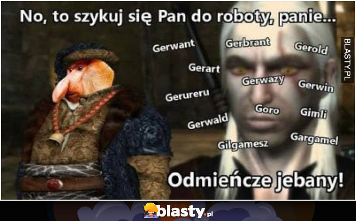 No to szykuj się Pan do roboty panie