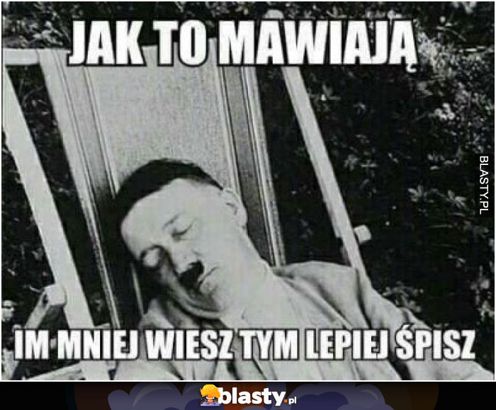 Im niej wiesz tym lepiej śpisz