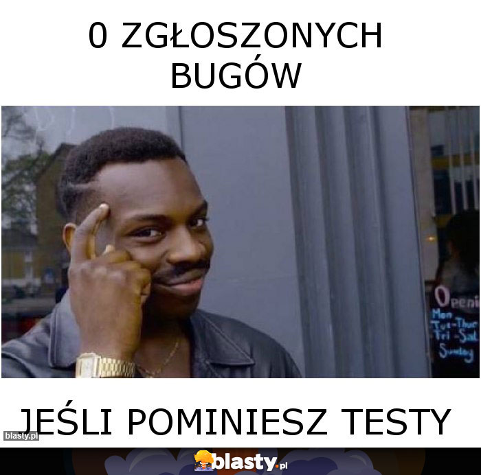 0 zgłoszonych bugów