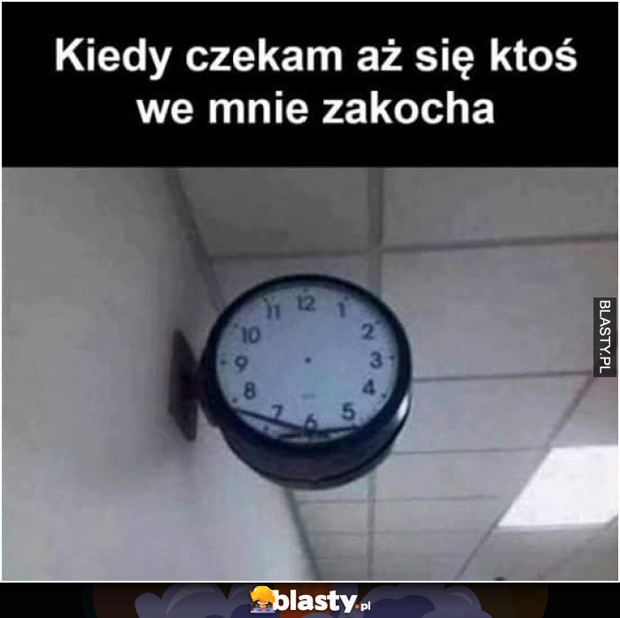 Kiedy czekam aż ktoś się we mnie zakocha