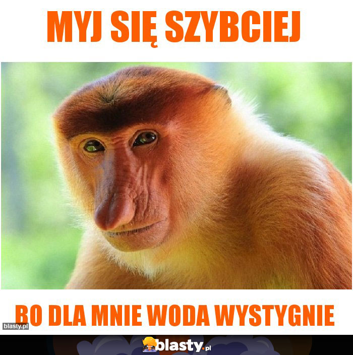 Myj się szybciej