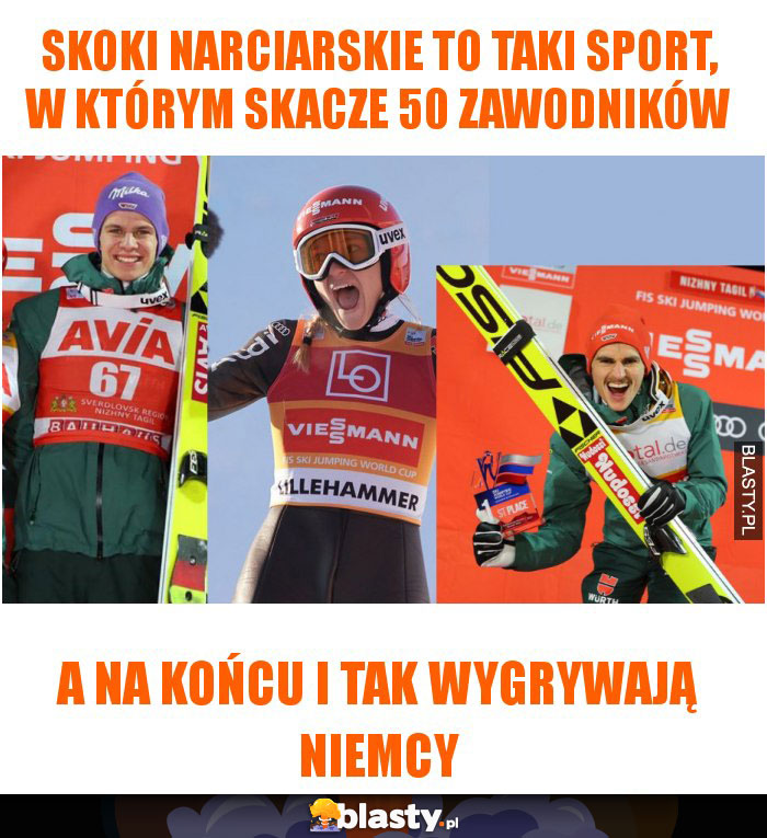 Skoki narciarskie to taki sport, w którym skacze 50 zawodników