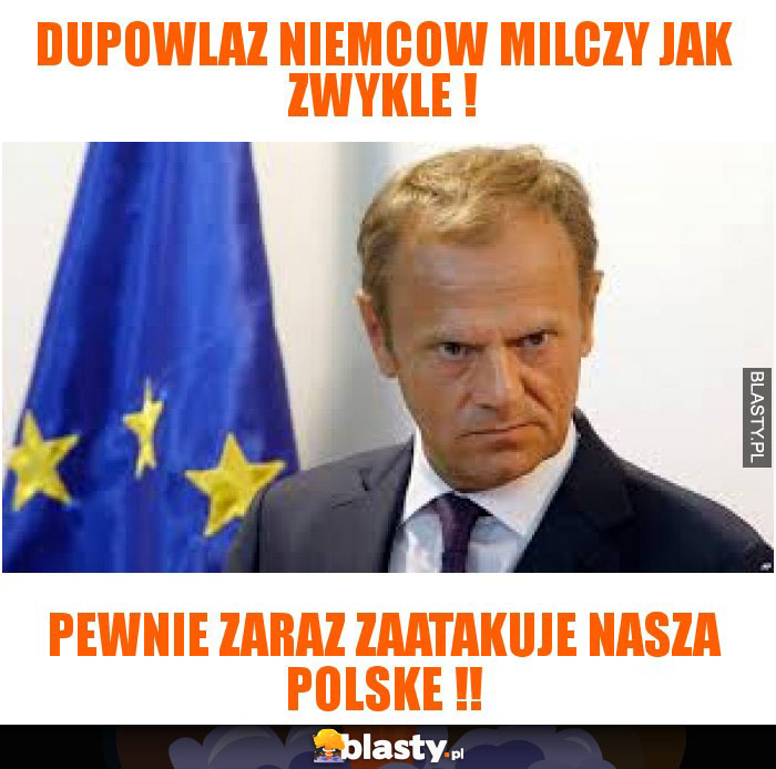 Dupowlaz Niemcow milczy jak zwykle !