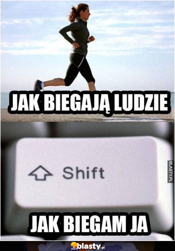 Jak biegną ludzie jak biegam ja