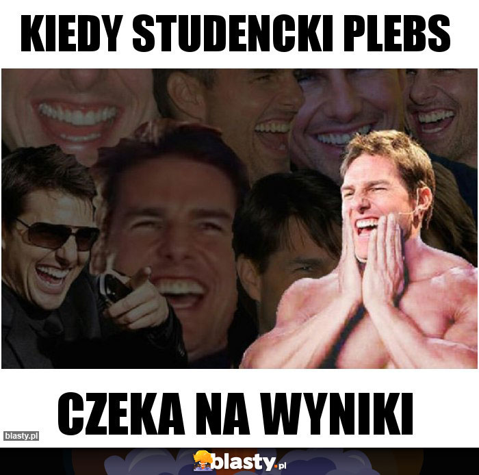 KIEDY STUDENCKI PLEBS