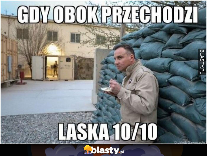 Gdy obok przechodzi laska 10/10