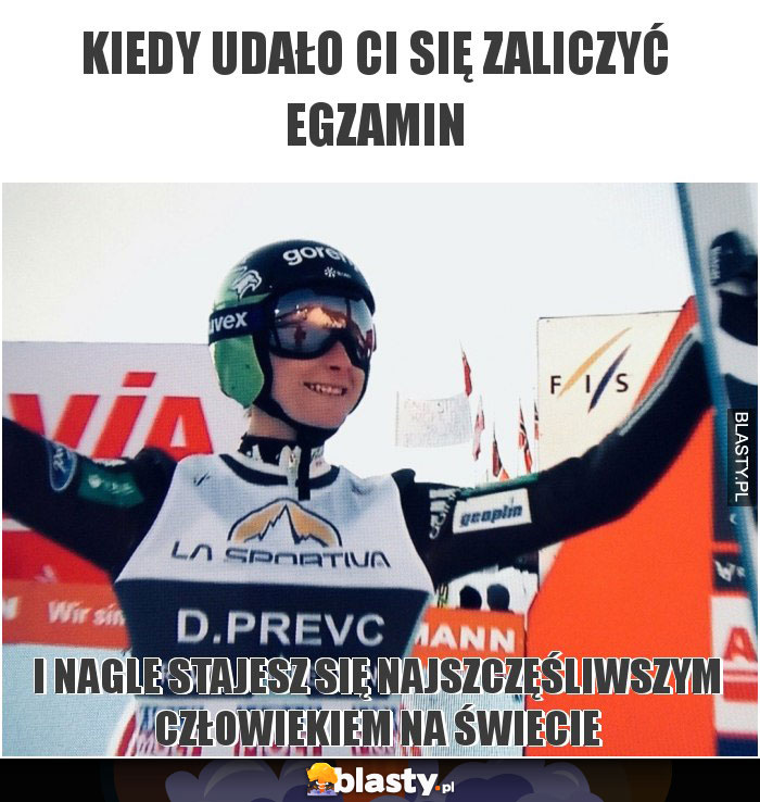 Kiedy udało ci się zaliczyć egzamin