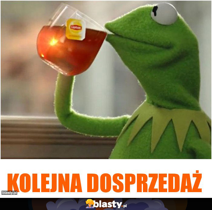 kolejna dosprzedaż