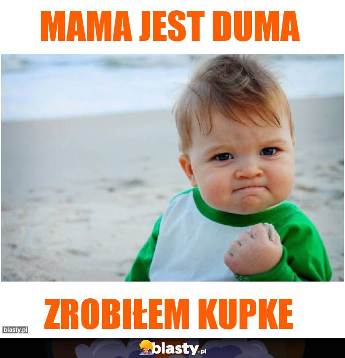 Mama jest duma