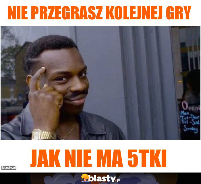 nie przegrasz kolejnej gry