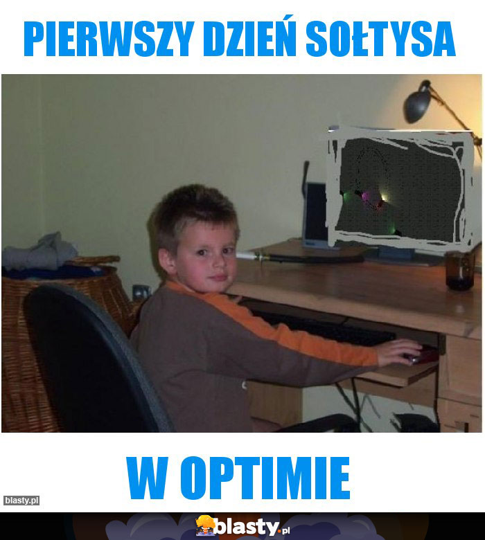 PIERWSZY DZIEŃ SOŁTYSA